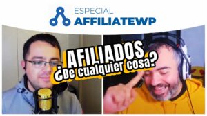 128. Monta tu sistema de afiliados con AffiliateWP