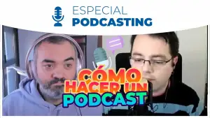 148. Cómo hacer y monetizar un podcast