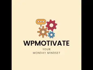 WPMotivate: Little Drops of Motivation