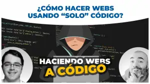 162. Haciendo webs "a código"