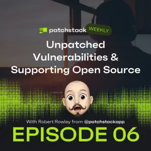 Patchstack Weekly – Unpatched Vulnerabilities & Supporting Open Source