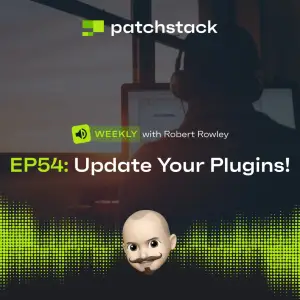 Patchstack Weekly – Are You Running Insecure Plugins?