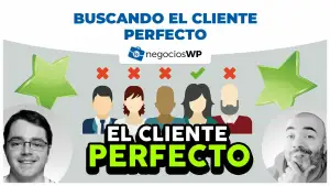 167. Buscando el CLIENTE PERFECTO [Arreglado]