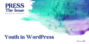 Youth in WordPress