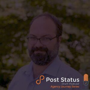 The WP Agency Journey with Bradford Campeau-Laurion of Alley Interactive — Post Status Draft 139