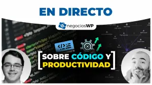 173. Sobre CÓDIGO y PRODUCTIVIDAD