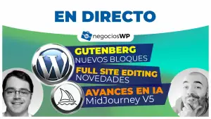 175. Novedades en WordPress y en MidJourney (IA)