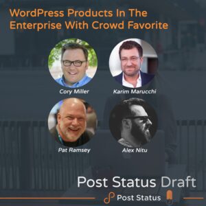 WordPress Products In The Enterprise With Crowd Favorite
