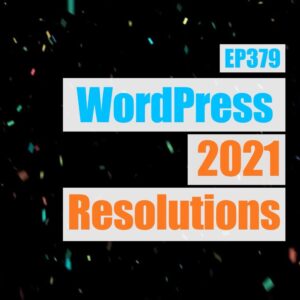2020 WordPress Resolutions