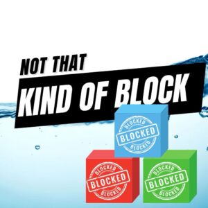 EP463 – Not that kind of block – WPwatercooler