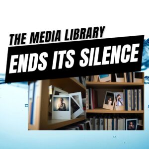 EP466 – The Media Library ends its silence
