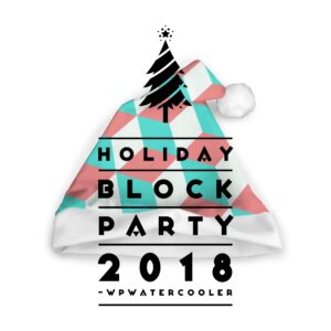 EP301 – Holiday Block Party 2018 – WPwatercooler