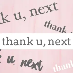 thank u, next