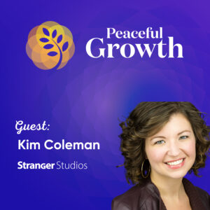 Kim from Stranger Studios: Strategies for Business Growth and Fun Learnings!