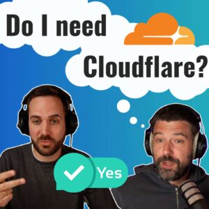 Should you use Cloudflare (CDN) on your website?