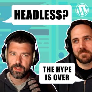 Headless WordPress – Should you use it?