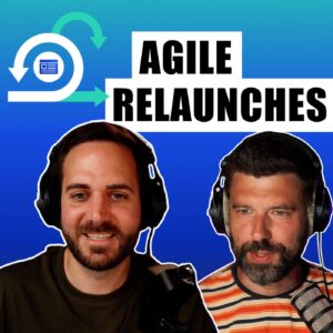 Relaunching Websites: The Agile Way (an Iterative Approach)