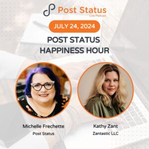 Post Status Happiness Hour | Session Two