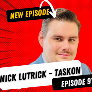 EP 91 – Nick Lutrick of TaskOn