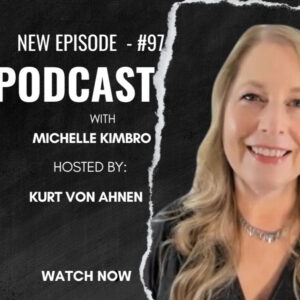 EP97 – Continuous Improvement with Michelle Kimbro