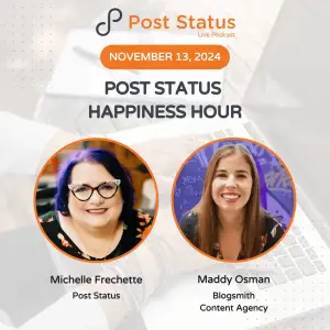Post Status Happiness Hour | Session Fourteen