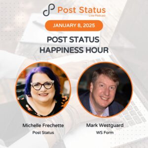 Post Status Happiness Hour | Session Seventeen