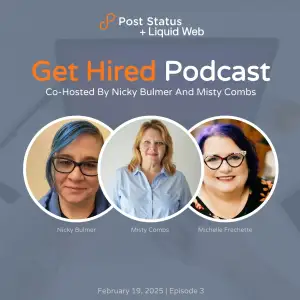 Post Status Get Hired Podcast 2025, Episode 2