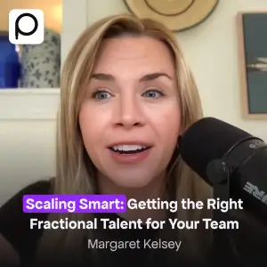 Getting the Right Fractional CMO for Your Team With Margaret Kelsey