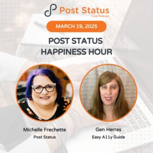 Post Status Happiness Hour | Session Twenty Two