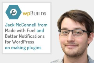 30 – Jack McConnell from Made with Fuel