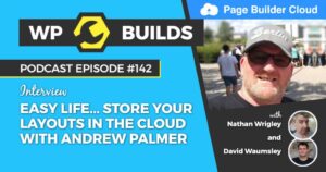 142 – Easy life… store your layouts in the cloud with Andrew Palmer