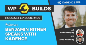 199 – Benjamin Ritner speaks with Kadence