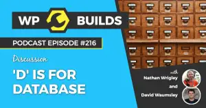 216 – ‘D’ is for Database