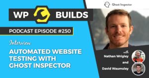 250 – Automated website testing with Ghost Inspector