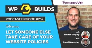 252 – Let someone else take care of your website policies