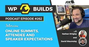 262 – Online summits, attendee and speaker expectations
