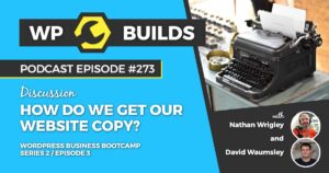 273 – How do we get our website copy?