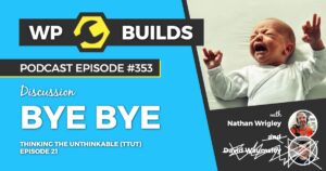 353 – Bye bye