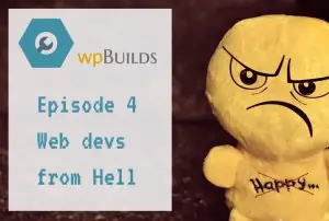 4 – Web developers from hell