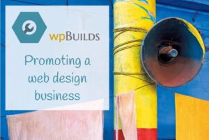 9 – Promoting a web design business