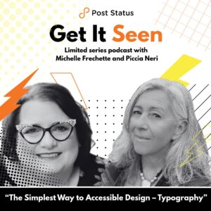 Get It Seen: The Simplest Way to Accessible Design