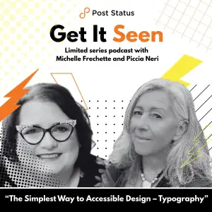 Get It Seen: The Simplest Way to Accessible Design