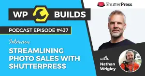 437 – Streamlining photo sales with ShutterPress