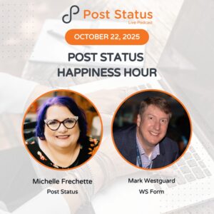 Post Status Happiness Hour | Session Thirty Nine