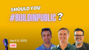 What is Building in Public and Why You Should Consider it for your Next WordPress Product