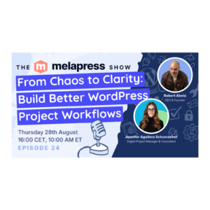 Build Better WordPress Project Workflows | Jennifer Schumacher (7South Digital)