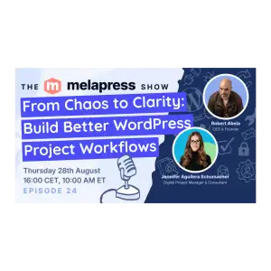 Build Better WordPress Project Workflows | Jennifer Schumacher (7South Digital)
