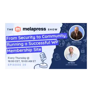 Running a Successful WordPress Membership Site | Adi Spiac (Cozmoslabs)