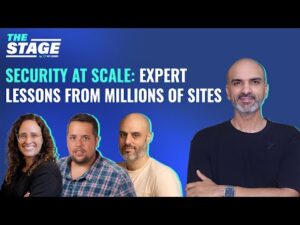Security at Scale: Expert Lessons From Millions of Sites | The Stage