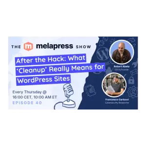 After the Hack: What ‘Cleanup’ Really Means for WordPress Sites | Francesco Carlucci (Security Expert & Incident Response Specialist)